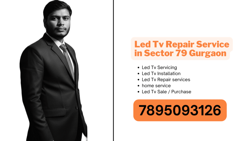 Trusted LED TV Repair Service in Sector 79 Gurgaon